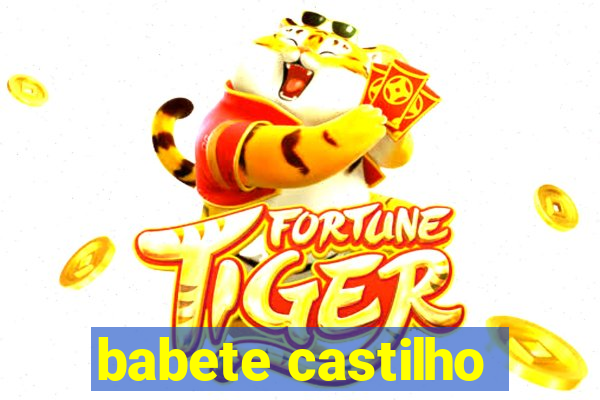 babete castilho